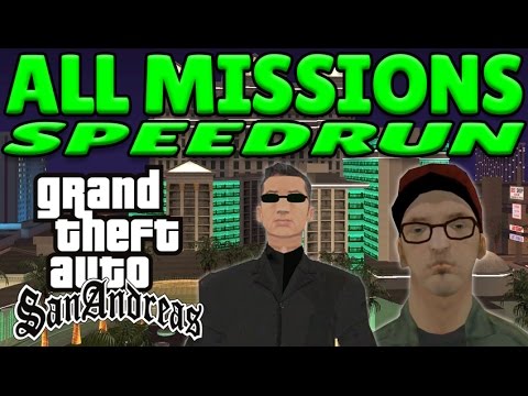 GTA San Andreas All Missions Speedrun