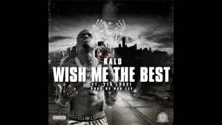 Ralo Ft. YFN Lucci Wish Me The Best (Prod. DonLee)