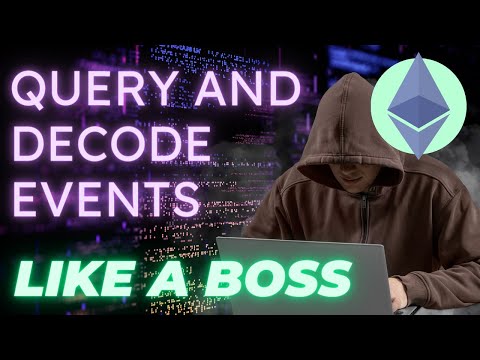 Query, Filter and Decode Ethereum Event Logs (as a DeFi Developer) | EthersJS