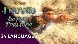 Download lagu Encanto - Surface Pressure in 34 Languages (One-Line Multilanguage) mp3