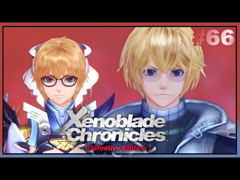 To Our Future: Xenoblade Chronicles Definitive Edition Episode 66 "To carve one's Path"