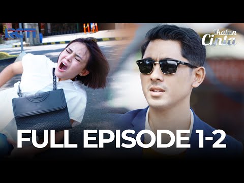 FULL EPISODE 1-2 IKATAN CINTA | DRAMA SERIES