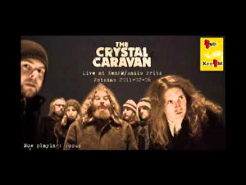 The Crystal Caravan - Focus / Love And Direction (Live @ KenFM/Radio Fritz)