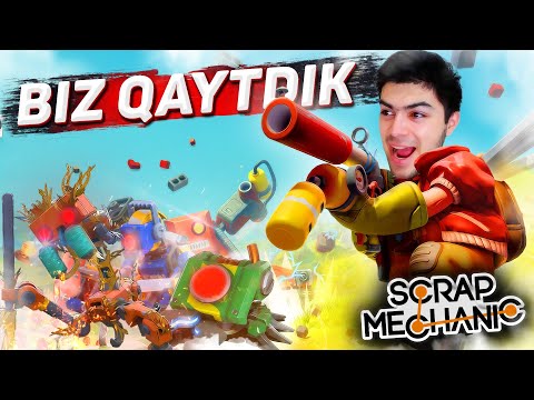 BIZ YANA QAYDTDIK ROBOTLAR QO'RQUVDA - SCRAP MECHANIC #1