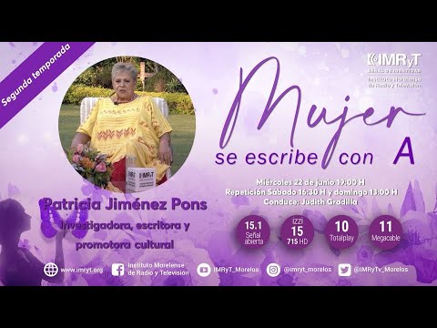#Estreno 📺 | #SegundaTemporada de #MujerSeEscribeConA: Patricia Jiménez Pons