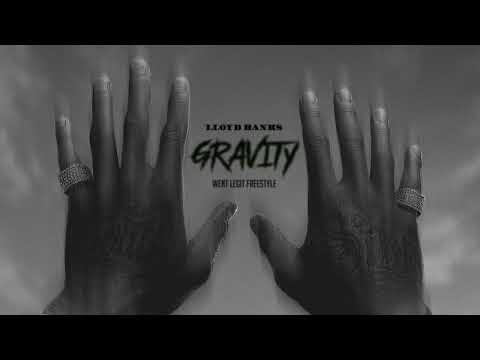 Lloyd Banks - Gravity "Freestyle" (audio)