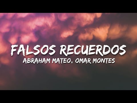 Abraham Mateo, Omar Montes - Falsos Recuerdos (Letra/Lyrics)