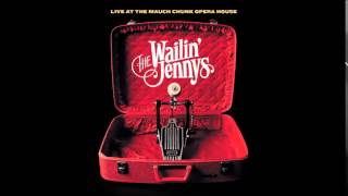 The Wailin' Jennys Live Album