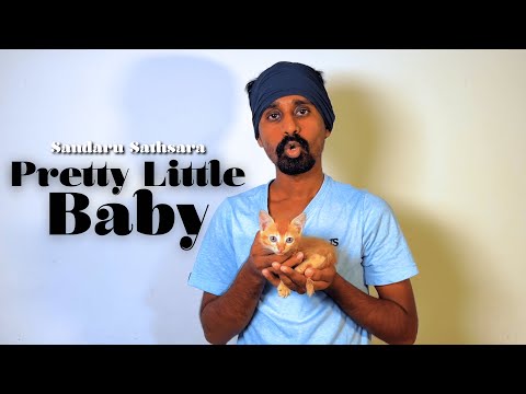 Pretty Little Baby -  Sandaru Sathsara
