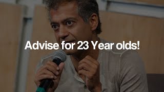 Naval's_advise_for_23_years_olds
