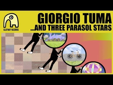 GIORGIO TUMA - ...And Three Parasol Stars [Official]