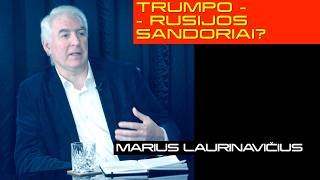 TRUMPO SANDORIAI, RUSIJA, MIDTERMS, HIBRIDINIŲ ATAKŲ TIKIMYBĖ | Laurinavičius