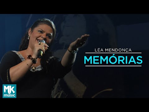 Léa Mendonça - Memórias (Ao Vivo) - DVD Recordações