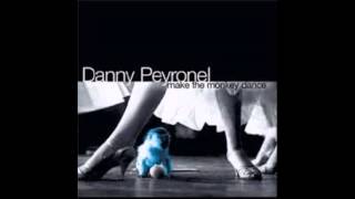 Danny Peyronel - Midnight at the Lost and Found