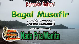Download lagu Karaoke Rohani | Bagai Musafir | Alfa Omega | Arr. Zet Bawotong mp3