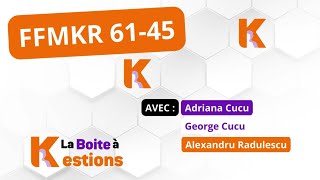 Boite à Kestions n°5: FFMKR 61 et FFMKR 45