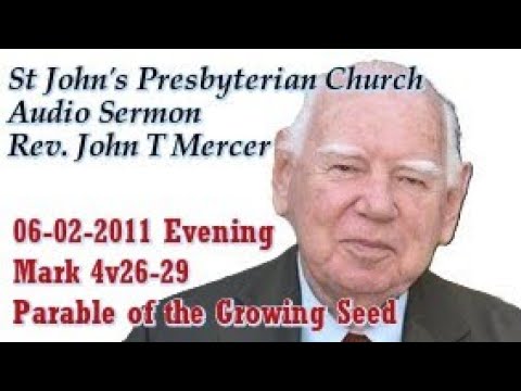 06 02 2011 Rev. John Mercer  EVENING SERMON, St John's Annerley Presbyterian Church