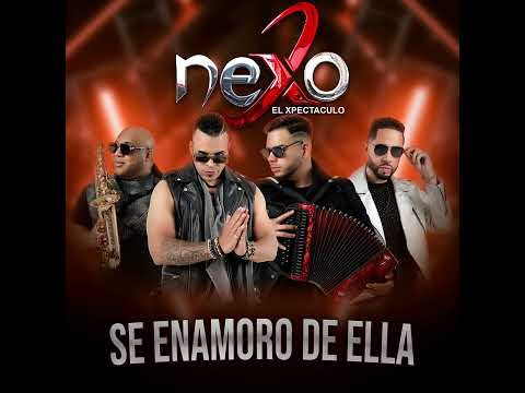 NEXOMUZIC - SE ENAMORO DE ELLA ( TIPICO ) 