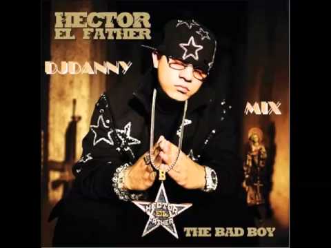 mix hector el father parte 2 prod DJ DANNY