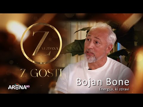 Zvezdana z gosti | Bojan Bone - Energija, ki zdravi