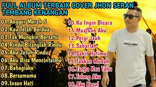 Download lagu FULL ALBUM ANNGGUR MERAH SPESIAL TAHUN BARU 2026 JHON SERAN  mp3