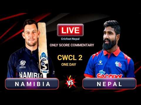 Nepal vs Namibia League 2 Match 119 Live Scores Commentary | Last 25 Overs | Cricfoot Nepal