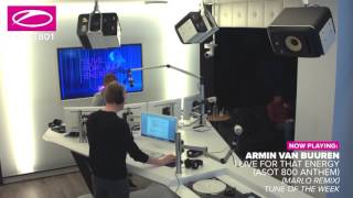 Armin van Buuren   I Live For That Energy ASOT 800 anthem MaRLo Remix ASOT 801 TOTW
