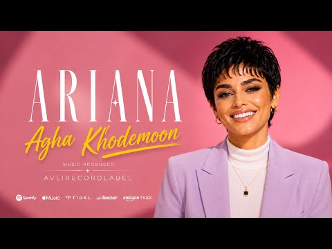 ARIANA - آقا خودمون