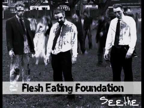 Flesh Eating Foundation - Kiss the tears