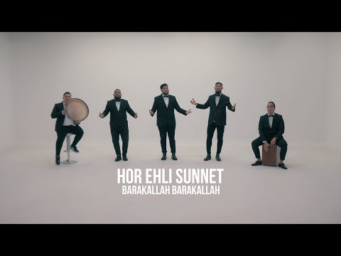 HOR EHLI SUNNET - BARAKALLAH BARAKALLAH | official video 2022| Nasheed