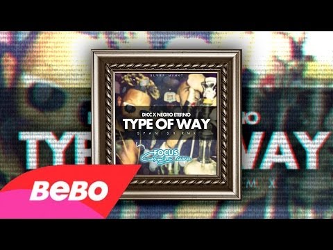 DICC x NEGRO ETERNO - Type of way rmx (Music video)