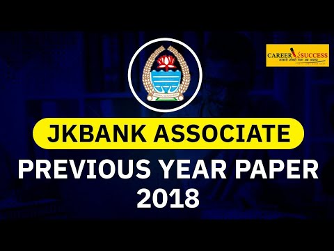 JK Bank Associate Previous Year Paper | Previous Year Paper 2018 | @Career Success