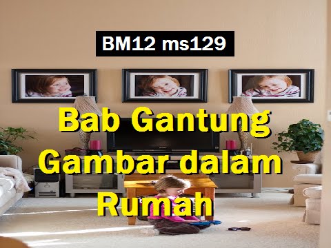 2011/11/28 Ustaz Shamsuri 708 - Bab Gantung Gambar dalam Rumah - BM12 ms129