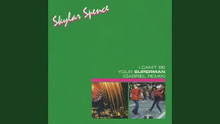 I Can't Be Your Superman (Gabriel Remix)