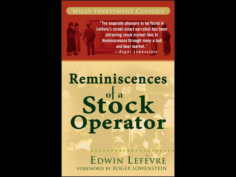 BOOK REVIEW #23: Reminiscences of a Stock Operator by Edwin Lefevre