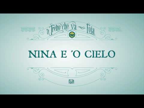 Video thumbnail for Nina e ’o cielo