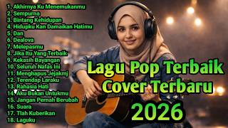 Download lagu Terbaru Cover Lagu Pop Terbaik 2026 Viral Acoustic Cafe Version 18 mp3