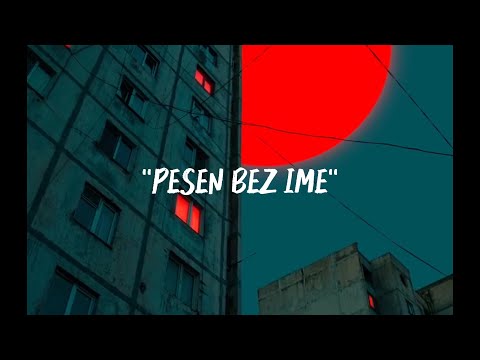 DJEKATA - ''PESEN BEZ IME'' [Official Visuals]