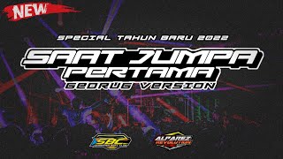 Download lagu DJ special tahun baru || SAAT JUMPA PERTAMA || lagu dangdut lawas versi gedrug mp3