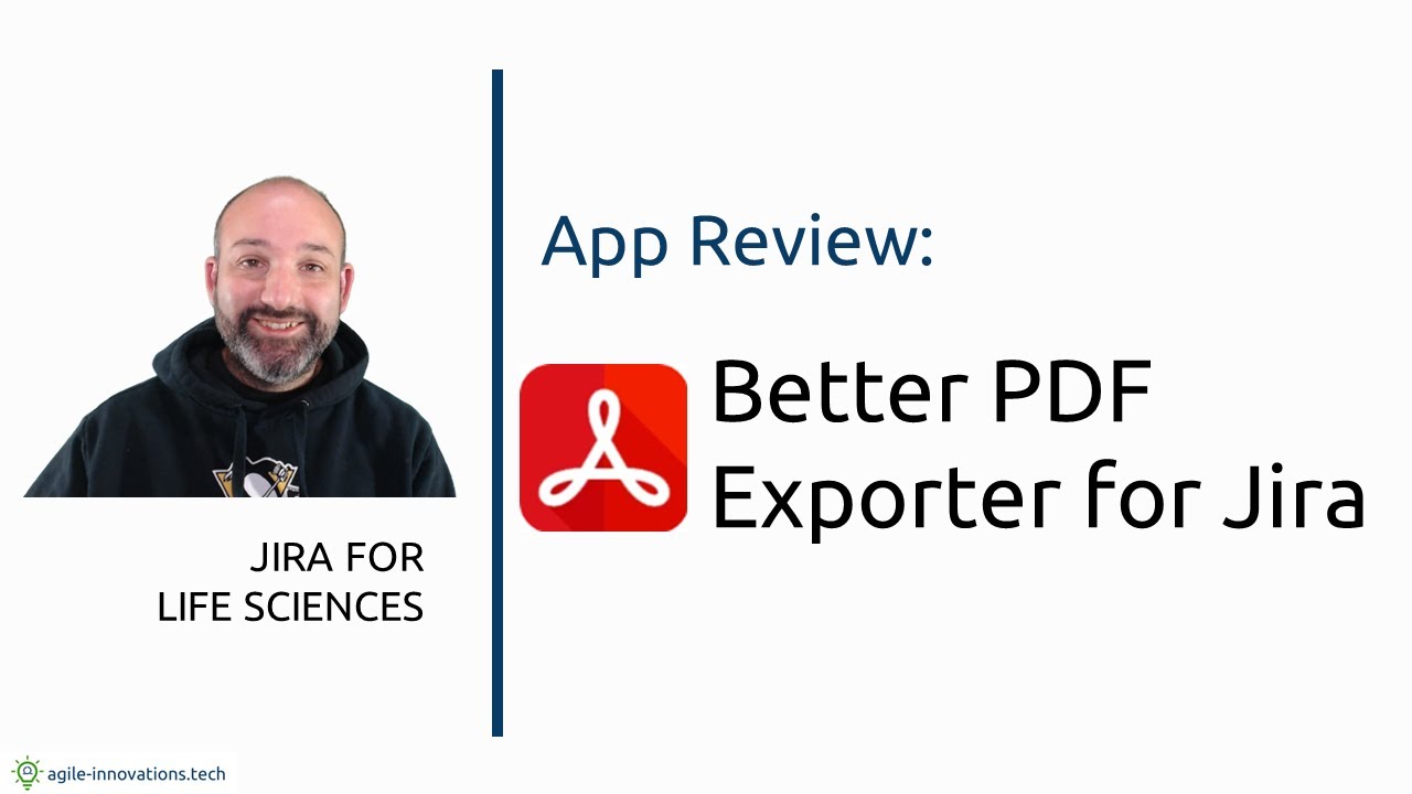 Better PDF Exporter for Jira improves your CFR Title 21 audit readiness