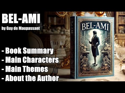 "Bel-Ami" by Guy de Maupassant - Book Summary