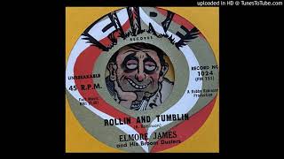 Elmore James &amp; The Broom Dusters -  Rollin' and Tumblin' (Fire) 1960