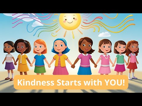 Kindness Starts With YOU! | Inspiring Message for Kids