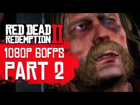Red Dead Redemption 2 PC Gameplay Walkthrough Part 2 [1080p 60FPS] – No Commentary
