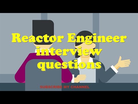 Reactor Engineer interview questions