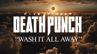 Download lagu Five Finger Death Punch - WASH IT ALL AWAY - 2025 Version mp3 Download lagu Five Finger Death Punch - WASH IT ALL AWAY - 2025 Version mp3