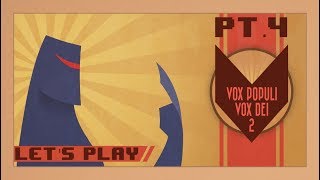 Vox Populi Vox Dei 2 | Pt.4 (Mind F**k)
