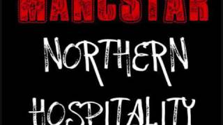 MancStar - Northern Hospitality - Cris Mic & Stoney