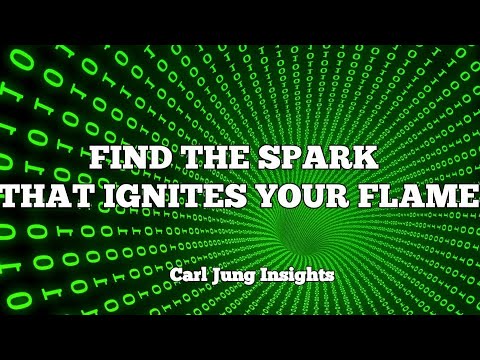 Find the Spark that ignites your Flame | Carl Jung - Knowing Intellectual Motivation