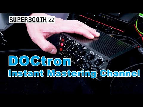 DOCtron Instant Mastering Chain at Superbooth 2022